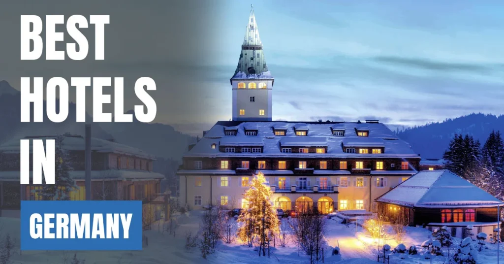Best Hotels in Germany