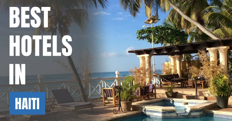 Best Hotels in Haiti