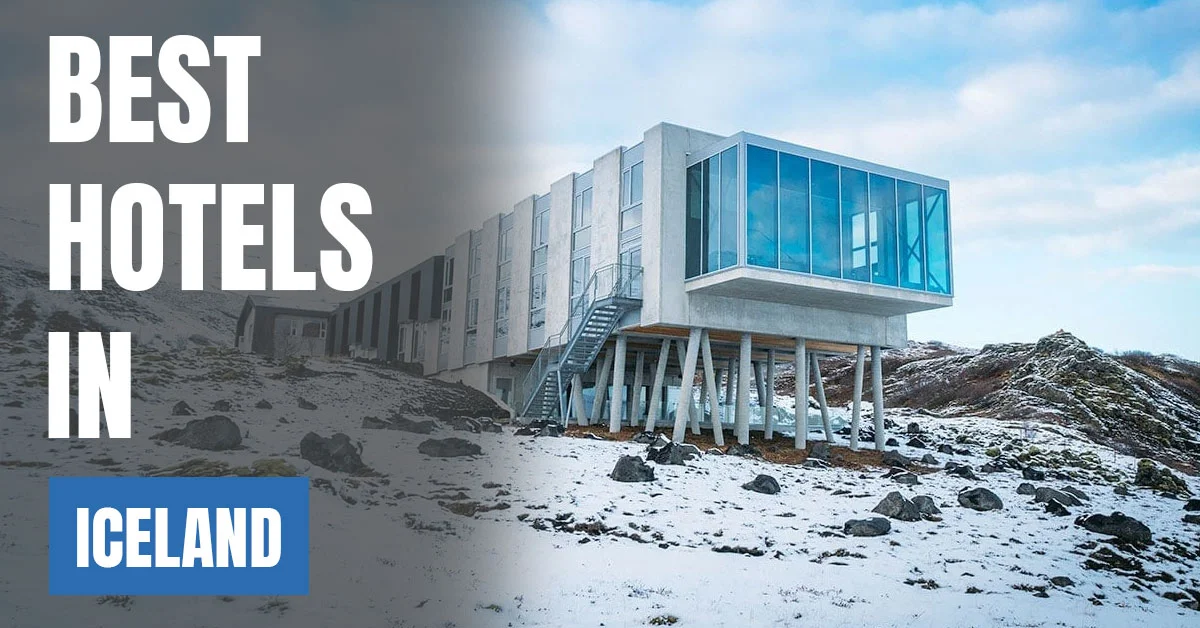 Best Hotels in Iceland