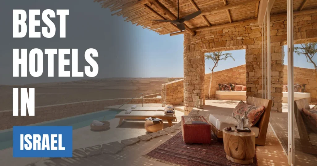Best Hotels in Israel