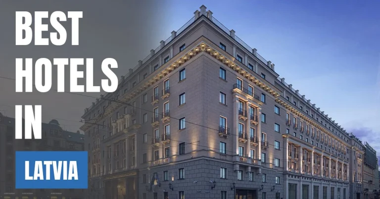 Best Hotels in Latvia