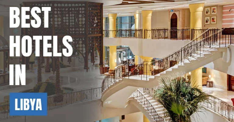 Best Hotels in Libya