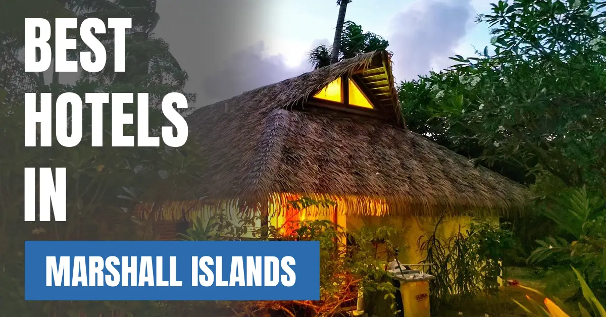 Best Hotels in Marshall Islands visaboards