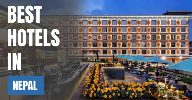 Best Hotels in Nepal visaboards