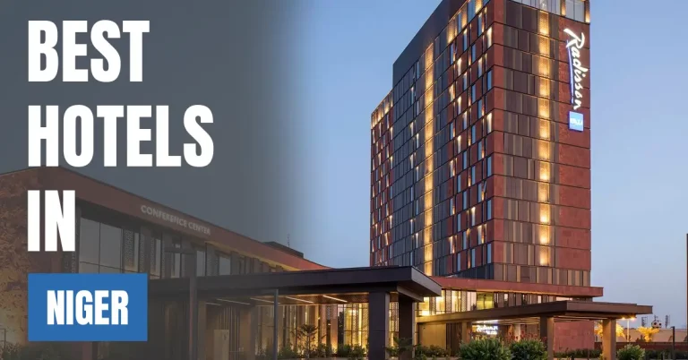 Best Hotels in Niger visaboards
