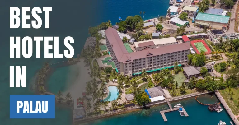 Best Hotels in Palau visaboards