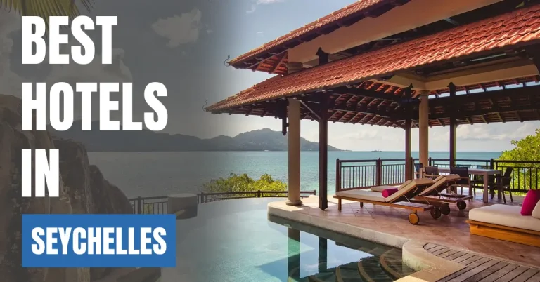 Best Hotels in Seychelles visaboards