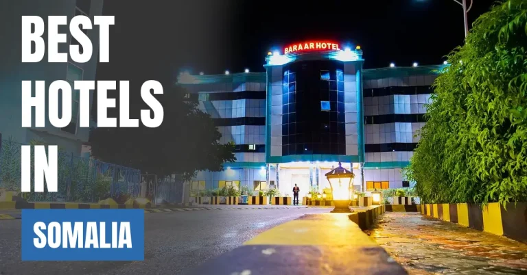 Best Hotels in Somalia visaboards