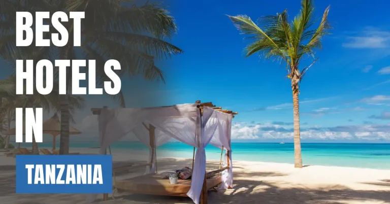 Best Hotels in Tanzania visaboards