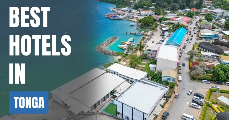 Best Hotels in Tonga visaboards