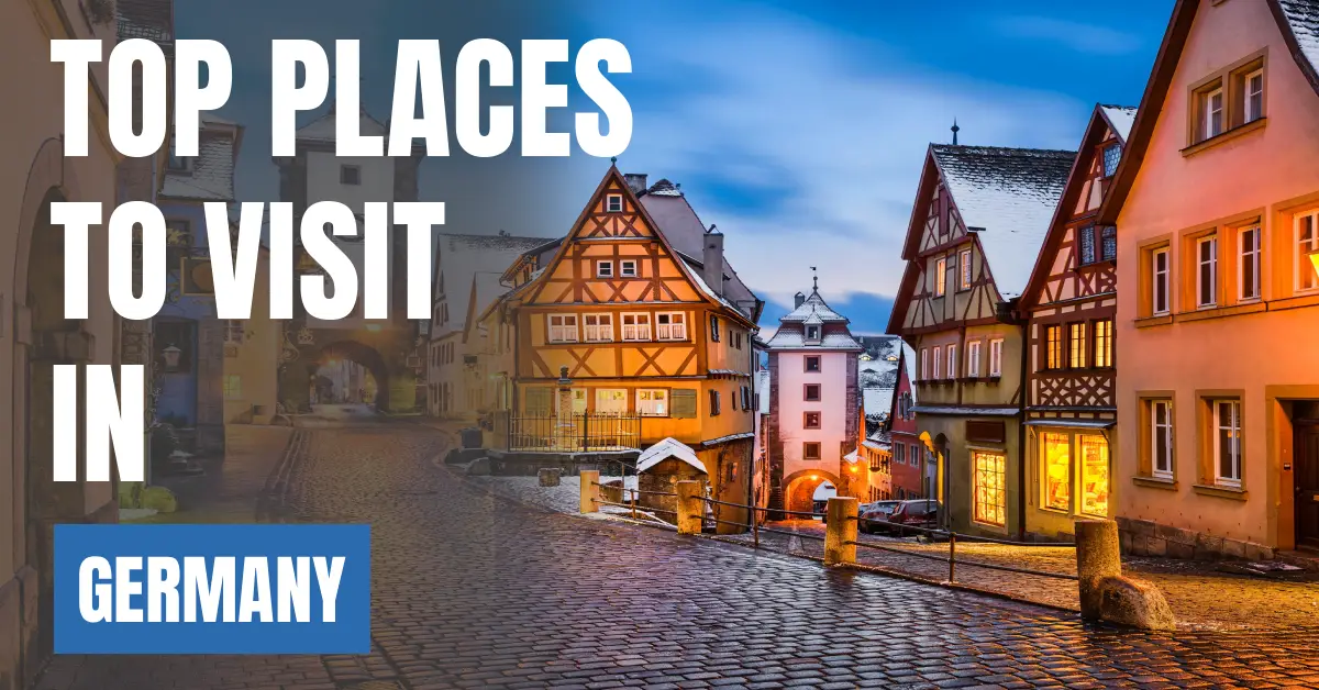 Places to Visit in Germany visaboards