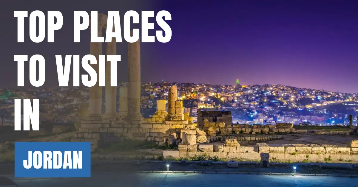 Places to Visit in Jo visaboardsrdan