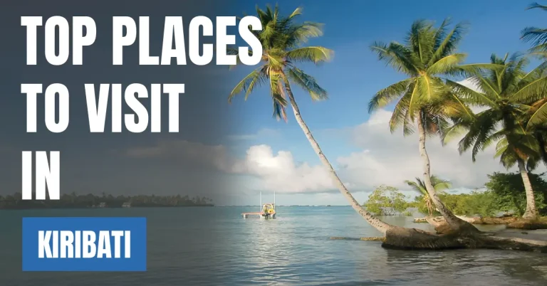 Places to Visit in Kiribati visaboards