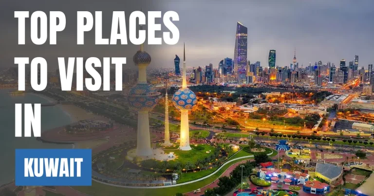 Places to Visit in Kuwait visaboards