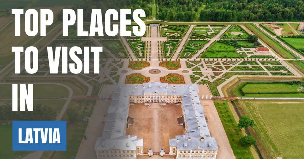 Places to Visit in Latvia visaboards