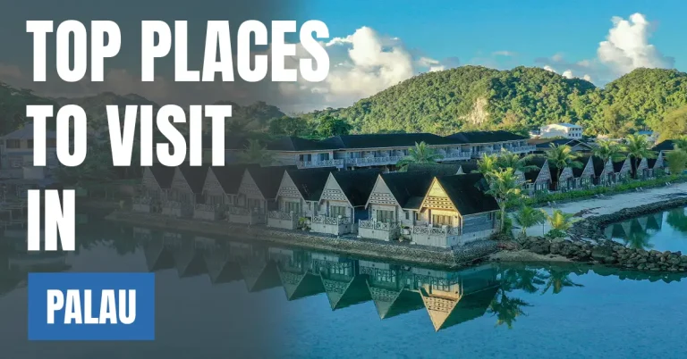 Places to Visit in Palau visaboards