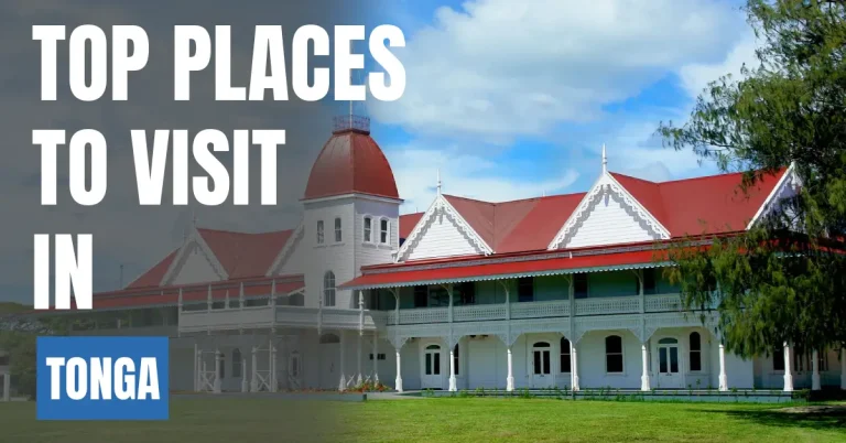 Places to Visit in Tonga visaboards