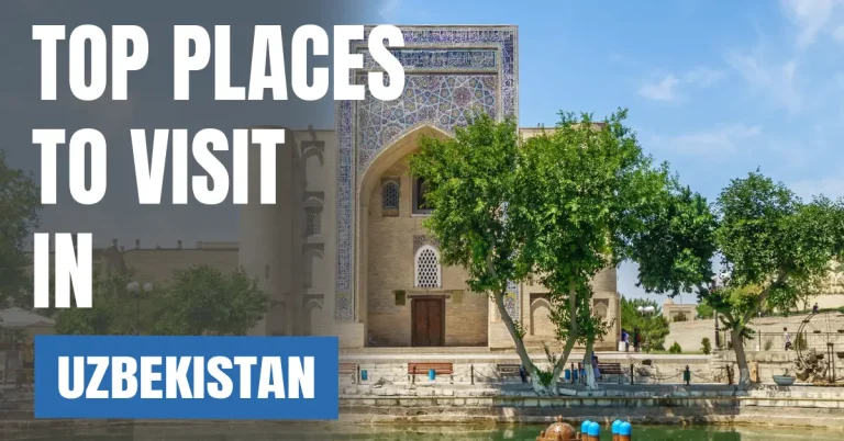 Places to Visit in Uzbekistan visaboards