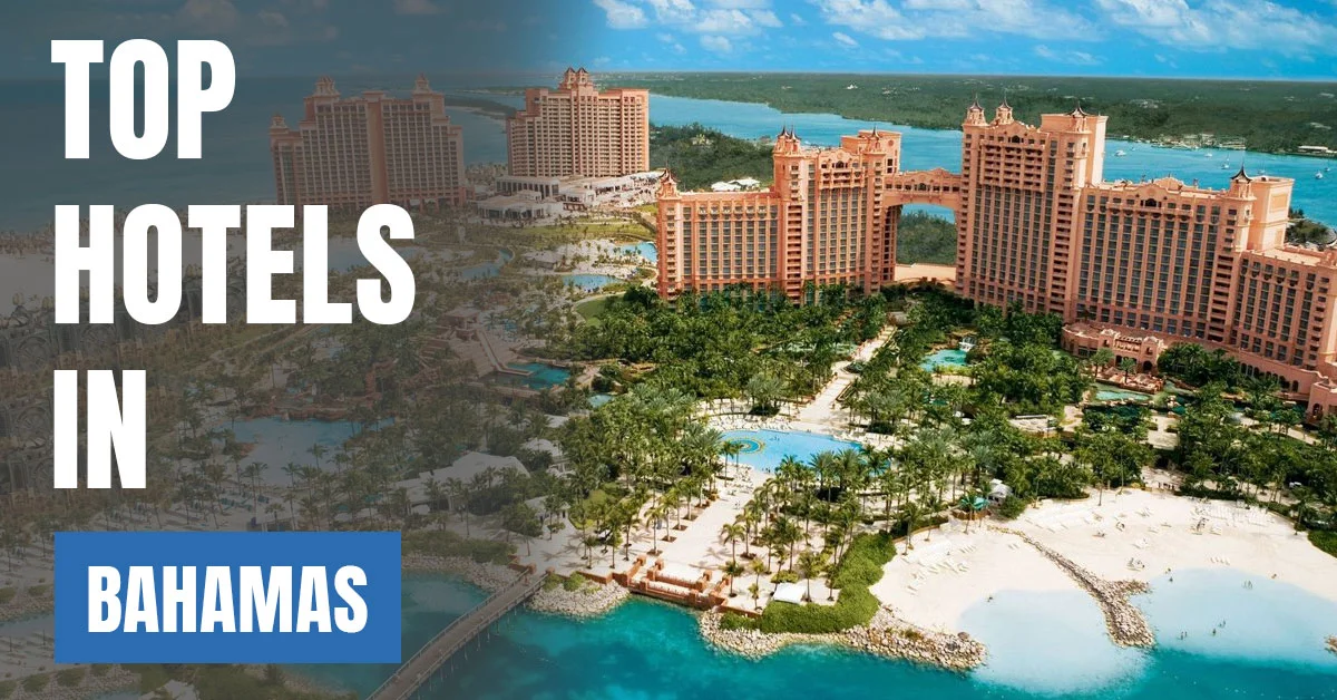 Top Hotels in Bahamas