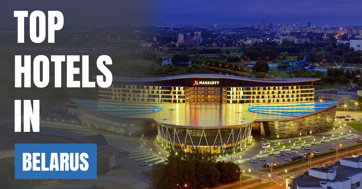 Top Hotels in Belarus
