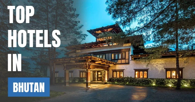 Top Hotels in Bhutan
