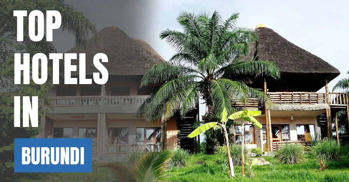 Top Hotels in Burundi