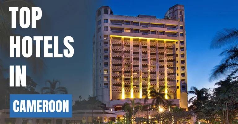 Top Hotels in Cameroon