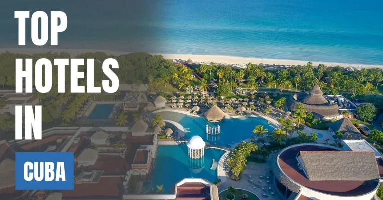 Top Hotels in Cuba