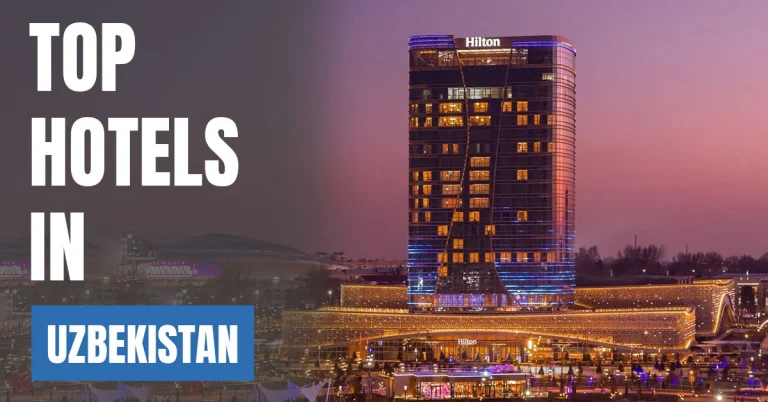Top Hotels in Uzbekistan