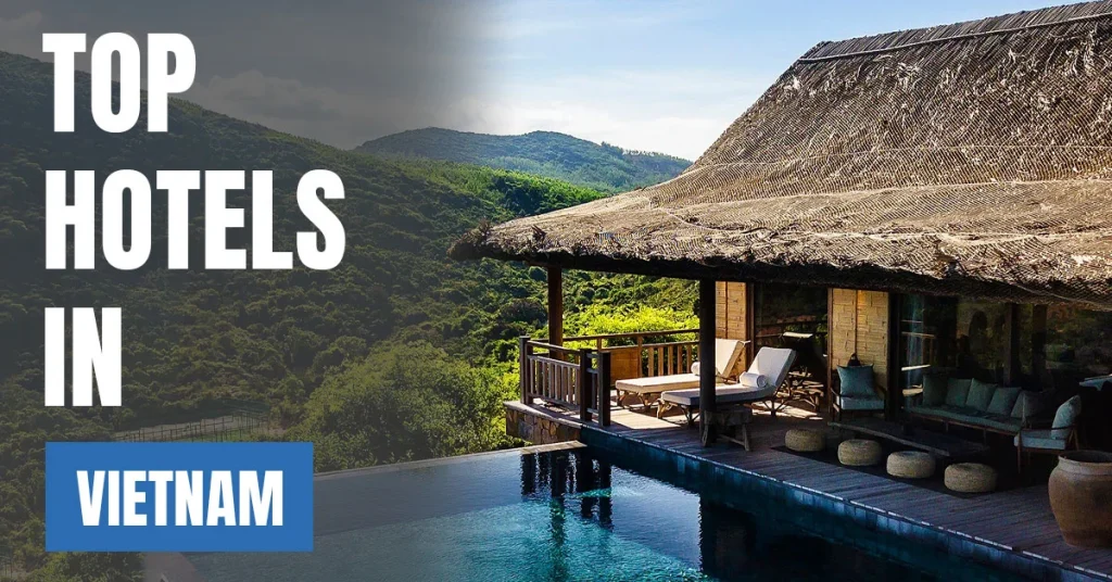 Top Hotels in Vietnam
