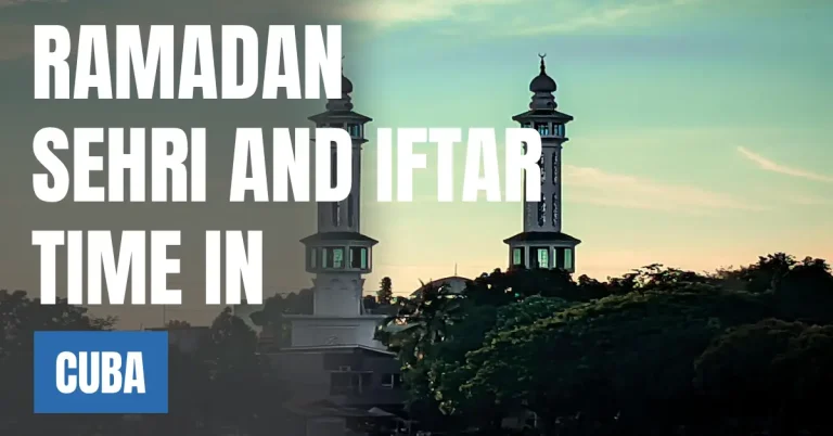BestRamadan 2026 in Cuba Sehri & Iftar Times, 30 Days Calendar visaboards Hotels in