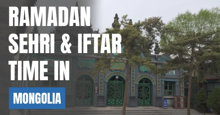 Ramadan 2026 Mongolia – Today’s Sehri & Iftar Time in Ulaanbaatar visaboards