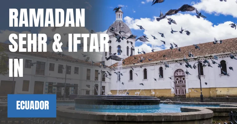 Ramadan 2026 Sehri & Iftar Time in Ecuador – 30 Days Ramadan Calendar visaboards