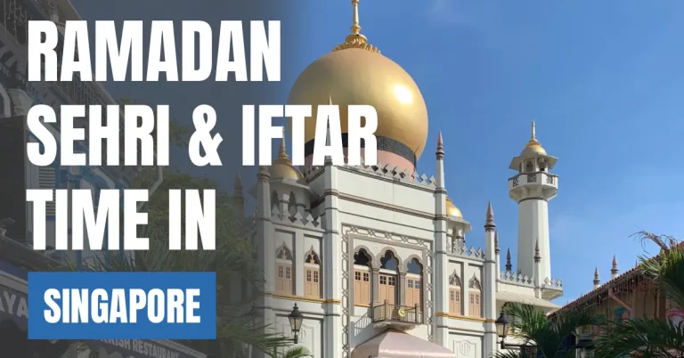 Ramadan 2026 Sehri & Iftar Time in Singapore – 30 Days Calendar (Singapore City) visaboards