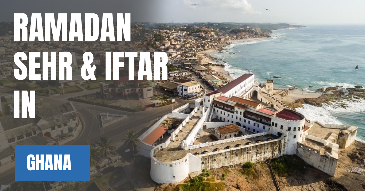 Ramadan 2026 in Ghana – Sehri & Iftar Time Calendar visaboards