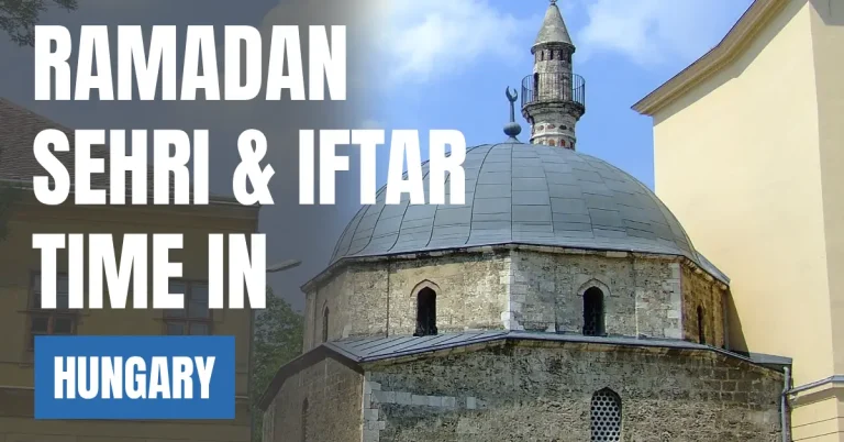 Ramadan 2026 in Hungary – Sehri & Iftar Times, 30 Days Calendar visaboards