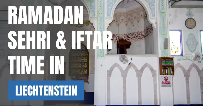Ramadan 2026 in Liechtenstein – Sehri & Iftar Times, 30 Days Calendar & Fasting Hours visaboards