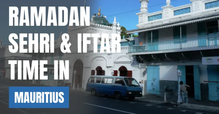 Ramadan 2026 in Mauritius – Sehri & Iftar Time in Port Louis visaboards