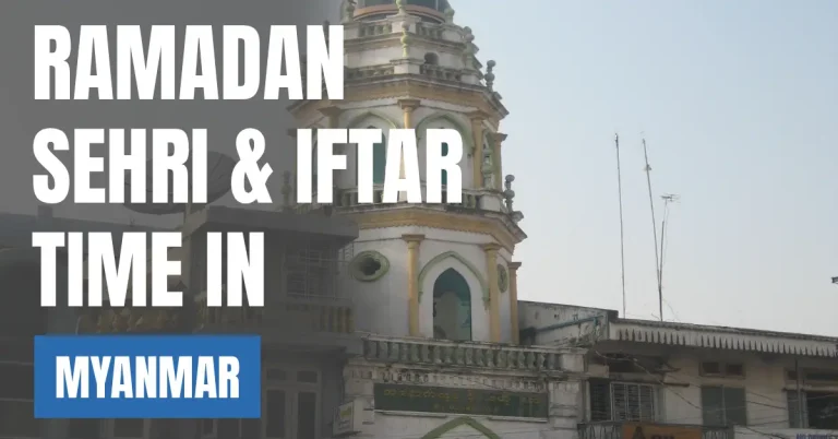 Ramadan 2026 in Myanmar – Sehri & Iftar Time in Naypyidaw visaboards
