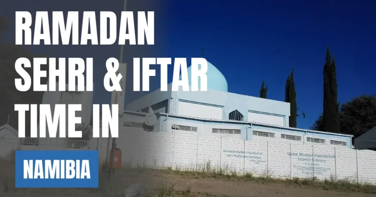 Ramadan 2026 in Namibia – Sehri & Iftar Time in Windhoek visaboards
