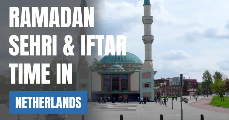 Ramadan 2026 in Netherlands – Sehri & Iftar Time in Amsterdam visaboards