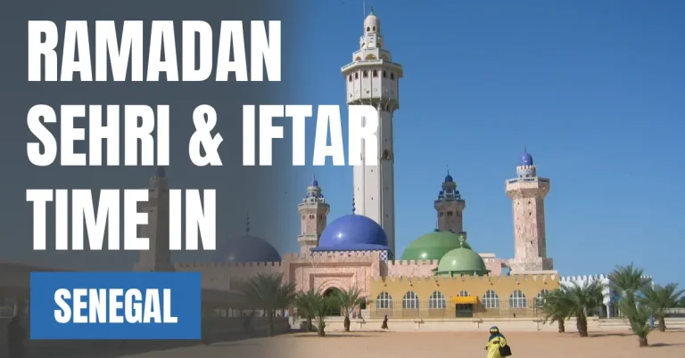 Ramadan 2026 in Senegal Sehri & Iftar Time Calendar visaboards