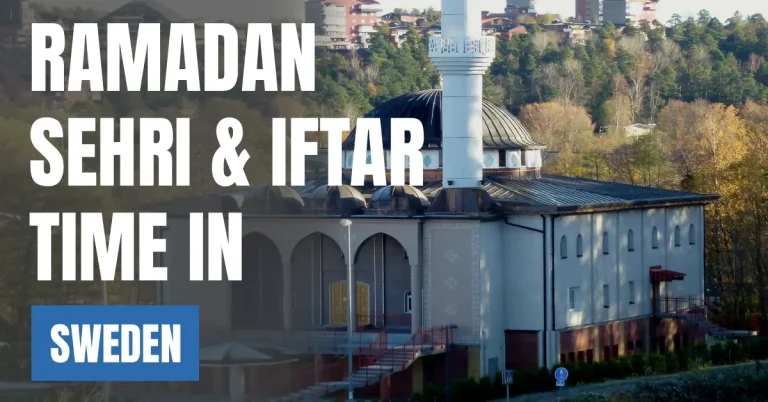 Ramadan 2026 in Sweden – Today Sehri & Iftar Time in Stockholm visaboards