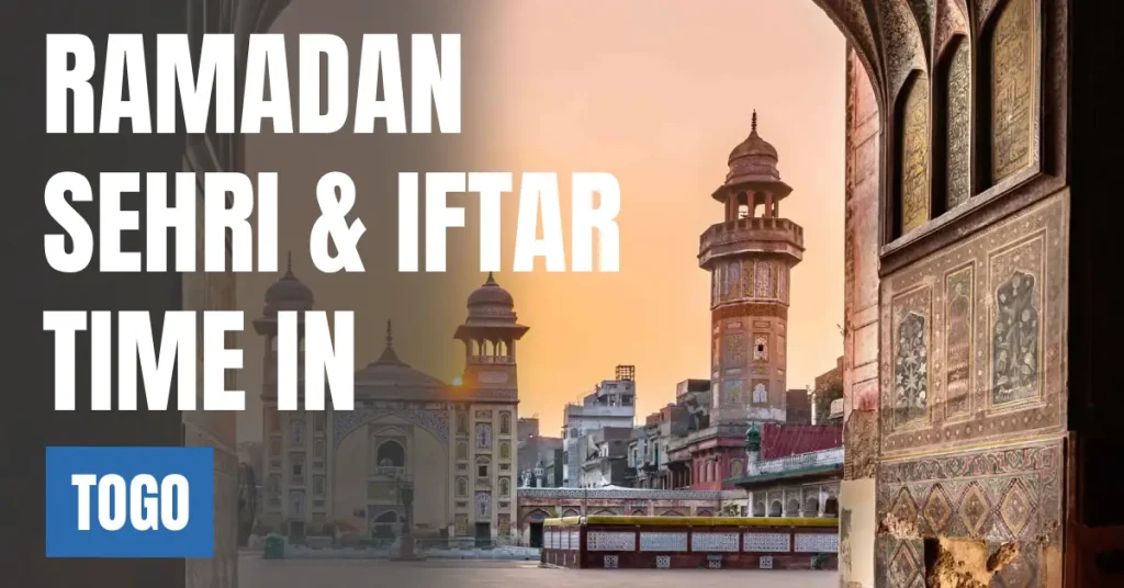 Ramadan 2026 in Togo Sehri & Iftar Times, 30 Days Calendar visaboards