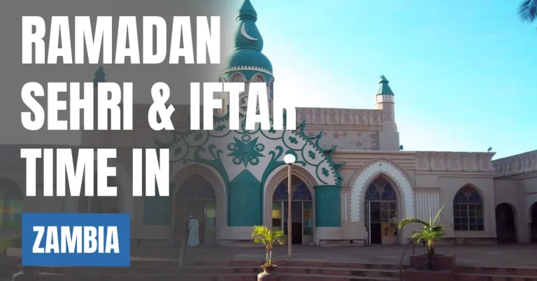 Ramadan Sehr & Iftar Timing in Zambia 2026 Lusaka Ramadan Calendar visaboards