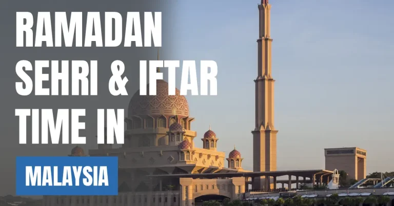 Ramadan Sehri & Iftar Time in Malaysia 30 Days Calendar (Kuala Lumpur) visaboards