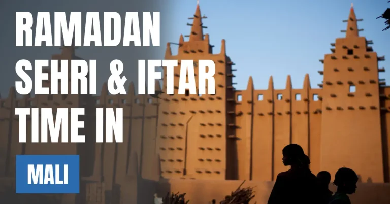 Ramadan Sehri & Iftar Time in Mali 30 Days Calendar (Bamako) visaboards