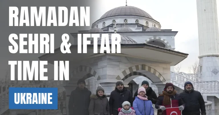 Ramadan Sehri & Iftar Time in Ukraine 2026 – Kyiv Ramadan Calendar visaboards