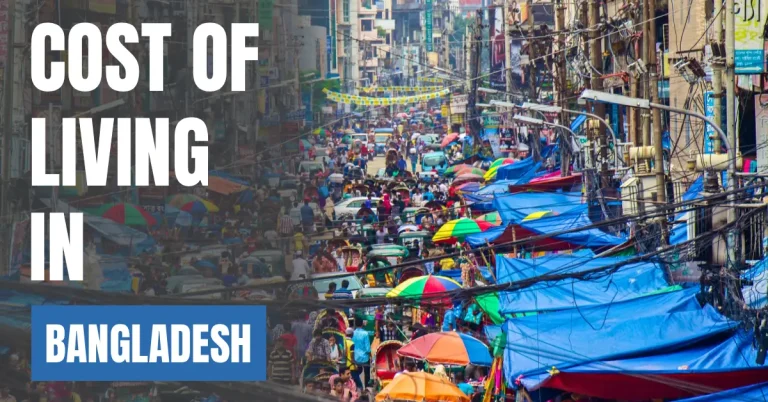 Cost of Living in Bangladesh 2026 Guide for Expats and Travelers visaboards
