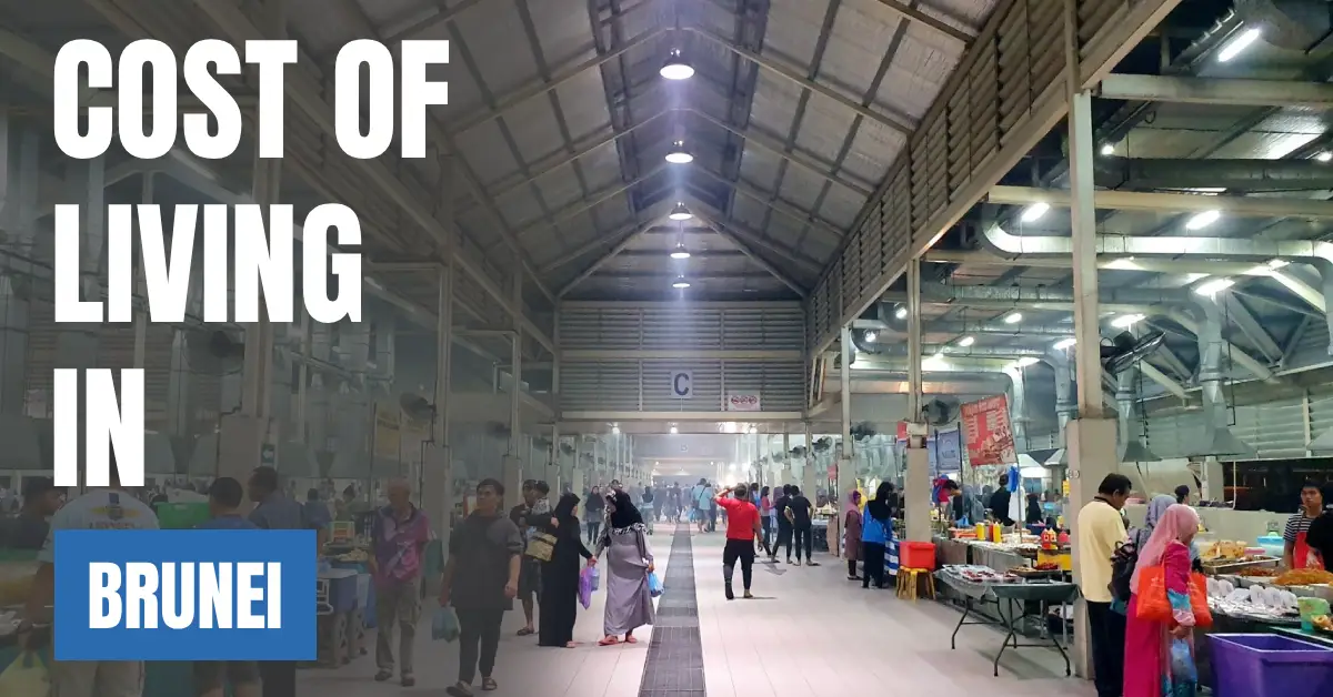 Cost of Living in Brunei 2026 Guide for Expats and Travelers visaboards